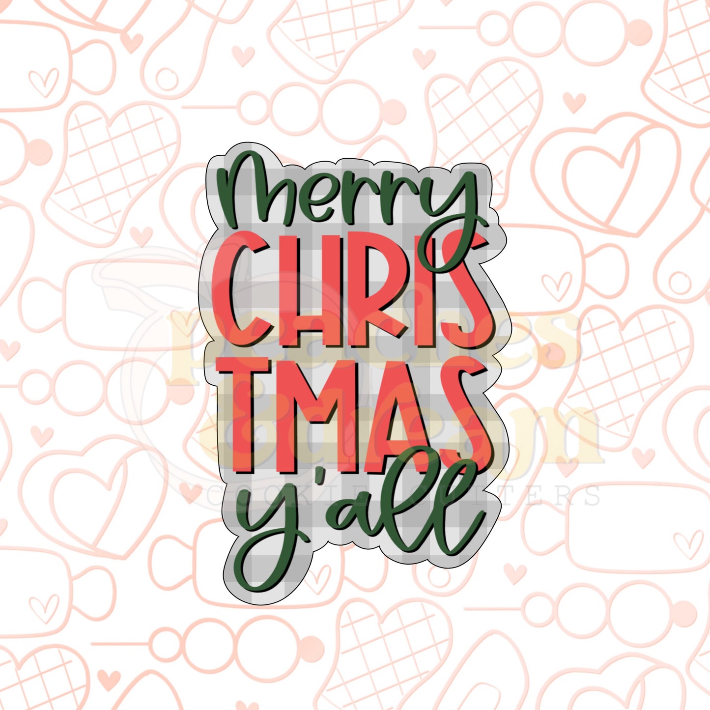 STL - MERRY CHRISTMAS YALL