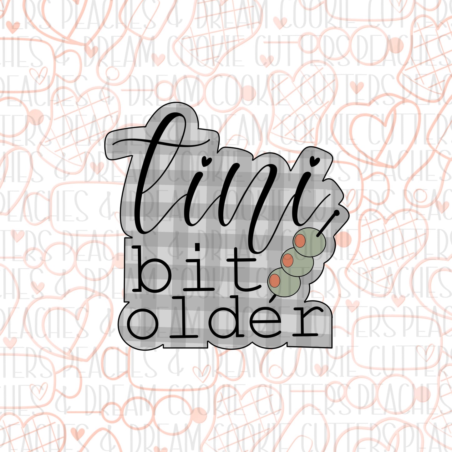 STL - TINI BIT OLDER