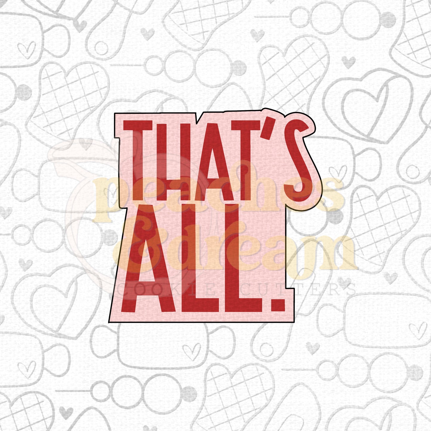 STL - THAT'S ALL PLAQUE