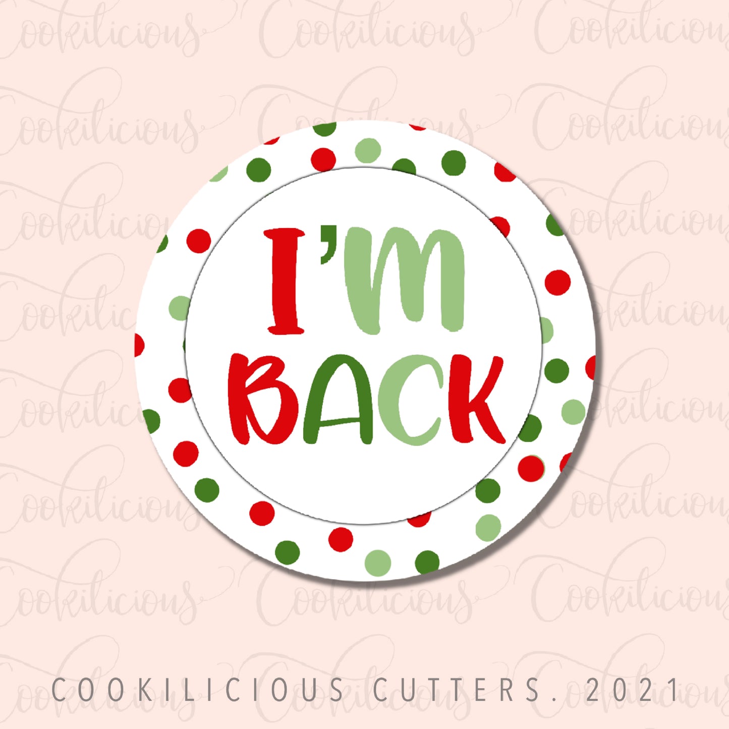 I’m Back Dots Circle Tags