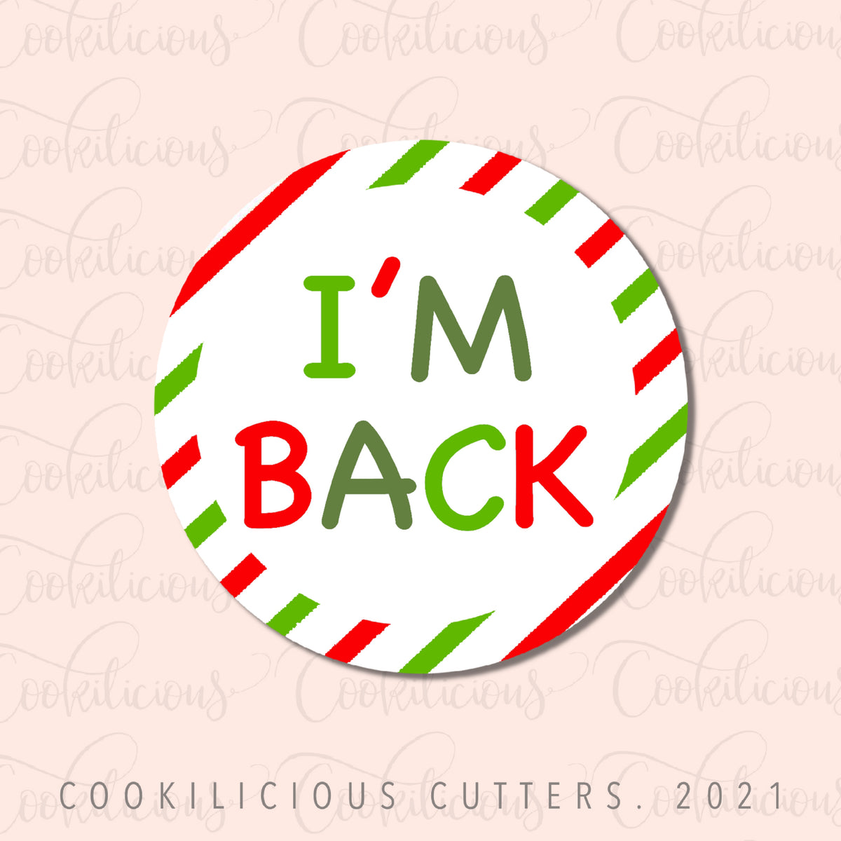I’m Back Stripes Circle Tags