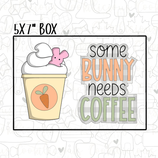 STL - SOME BUNNY NEEDS COFFEE SET