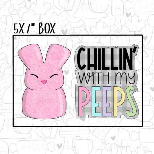 STL - CHILLIN WITH MY PEEPS SET