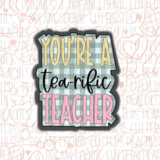 Tea-rific Teacher Plaque