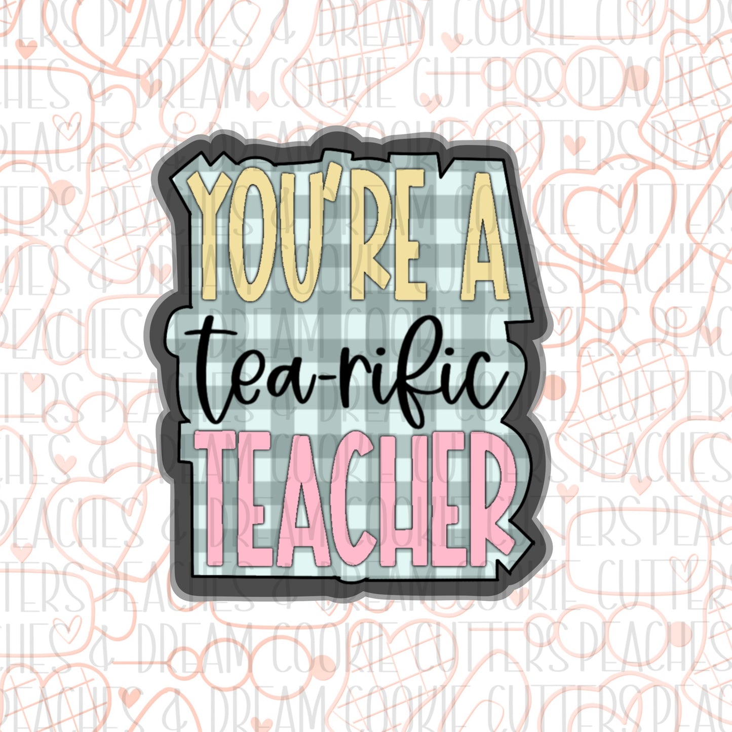 STL -  TEARIFIC TEACHER PLAQUE