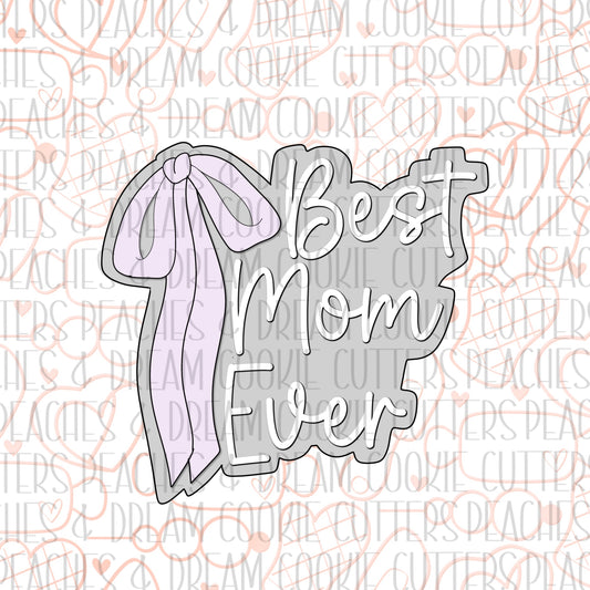 STL - COQUETTE BEST MOM EVER