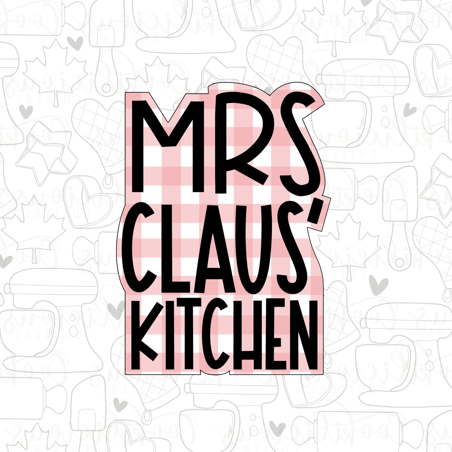 Mrs Claus' Kitchen Plaque