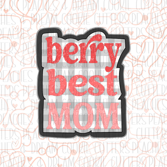 Berry Best Mom Plaque