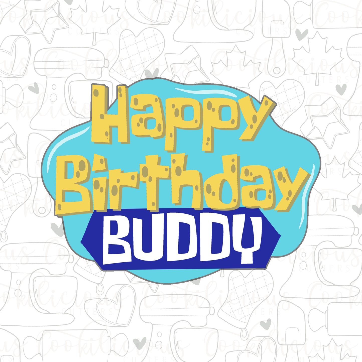 Happy Birthday Buddy