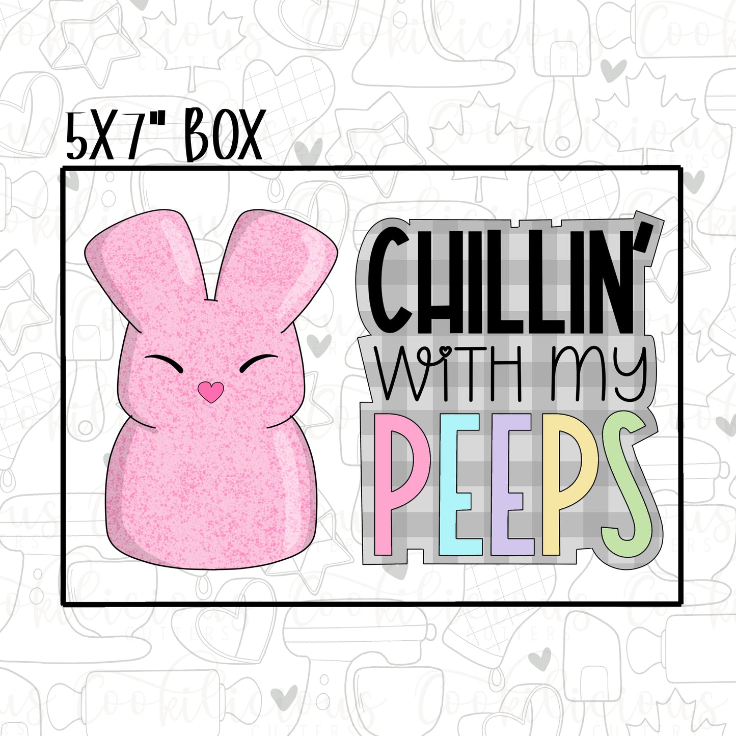 Chillin With My Peeps Set