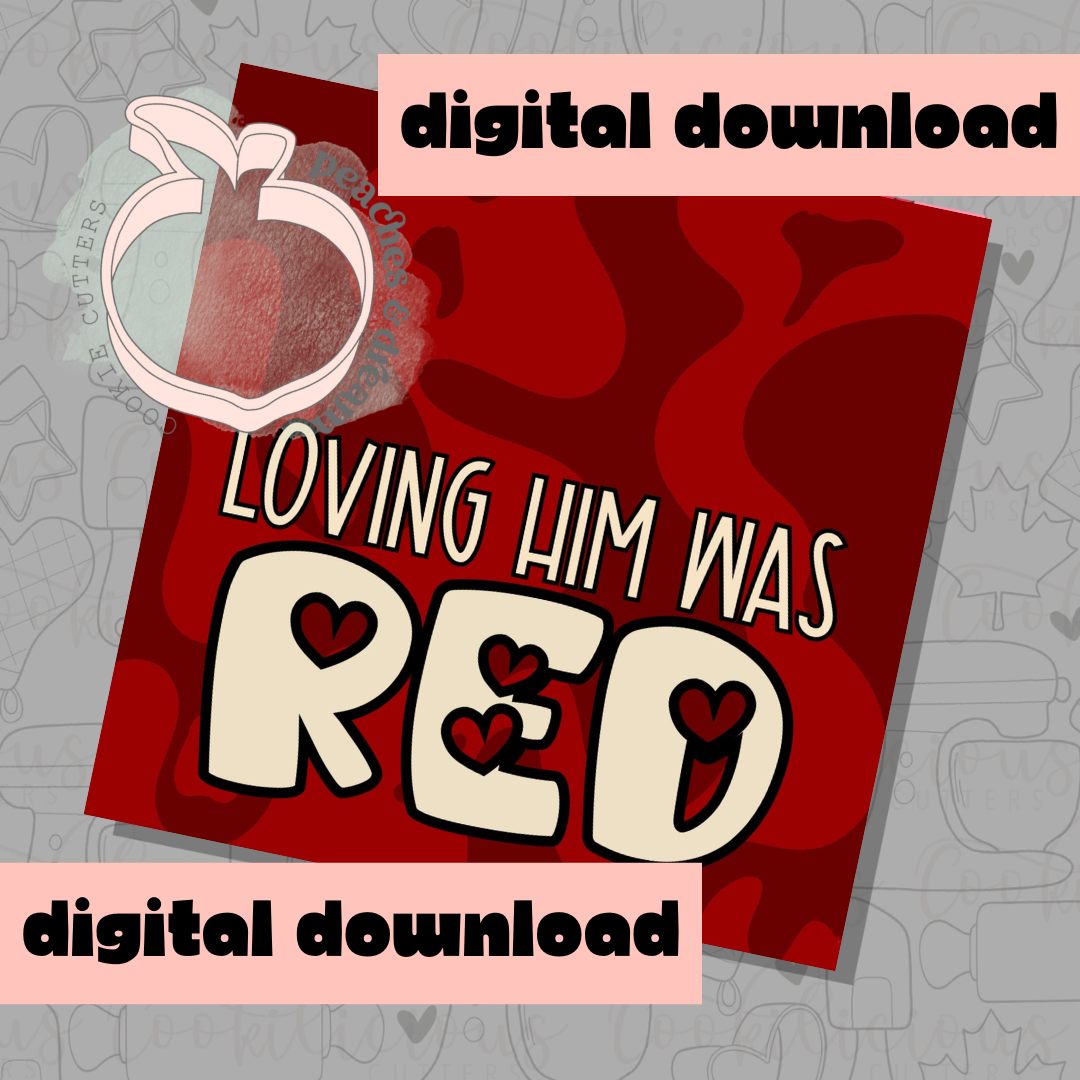 DIGITAL - LOVING HIM WAS RED - COOKIE TAG