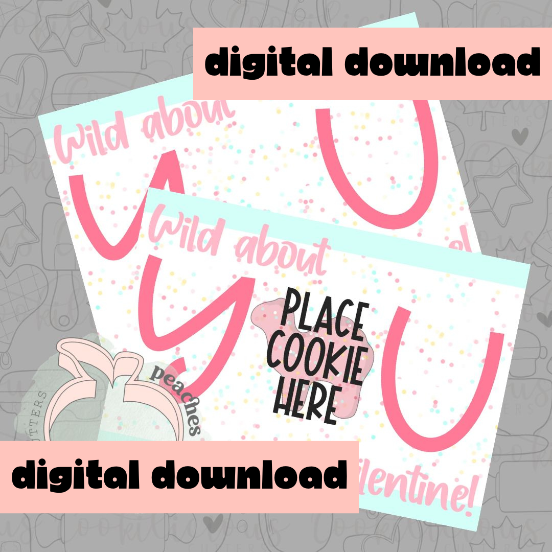 DIGITAL - WILD ABOUT YOU - COOKIE CARD