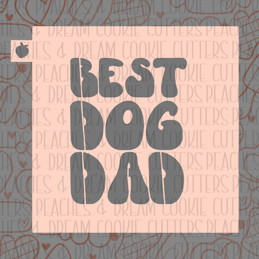 Best Dog Dad Stencil