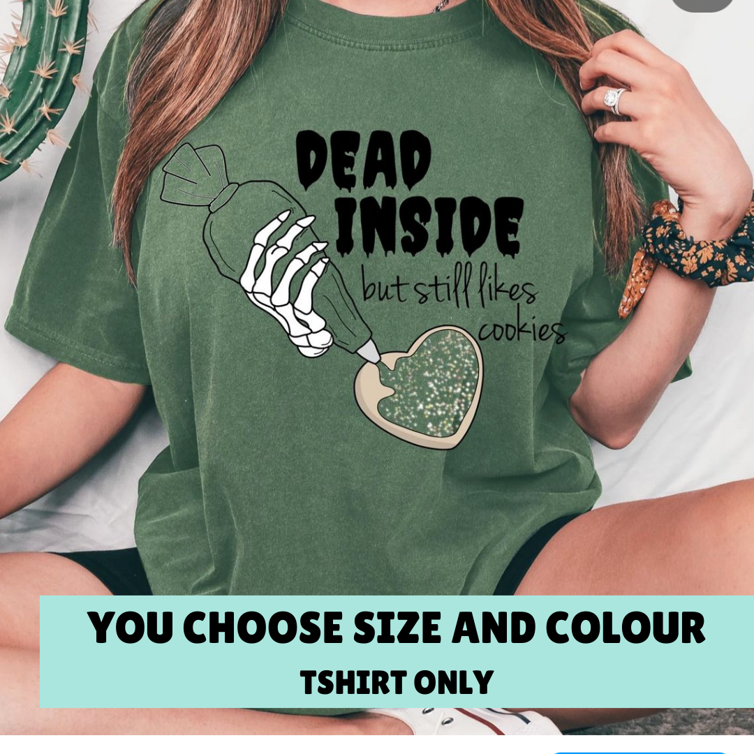 DEAD INSIDE Shirt - CLEARANCE