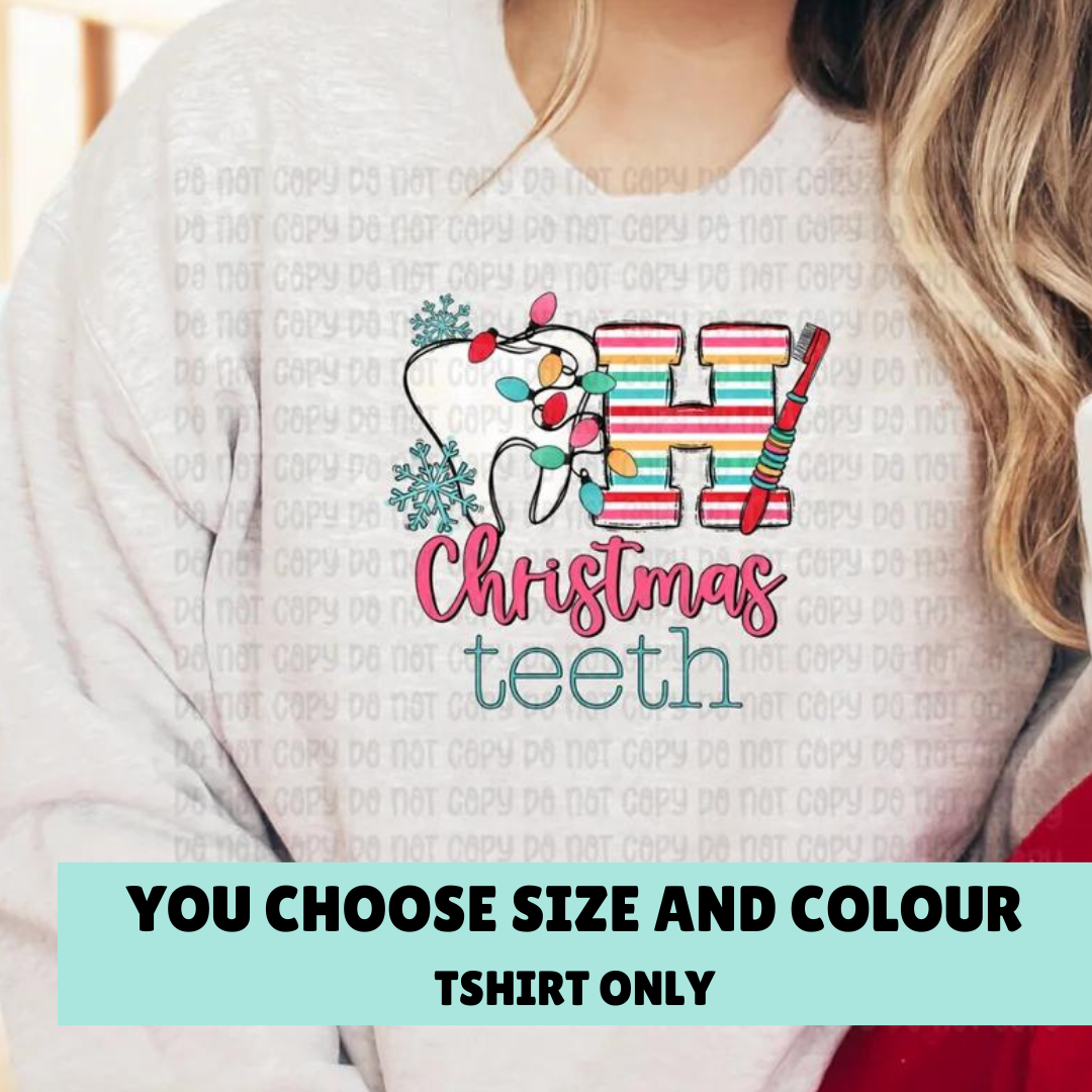 OH CHRISTMAS TEETH Shirt - CLEARANCE