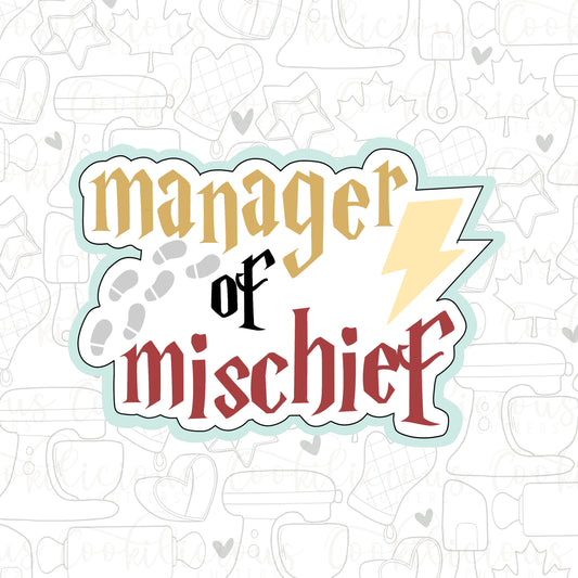 Manager of Mischief