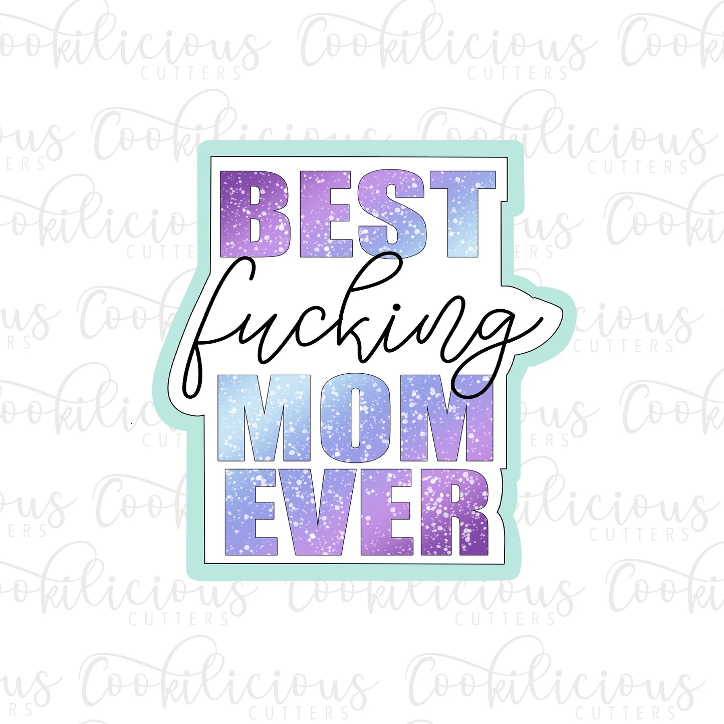 Best Fucking Mom Plaque