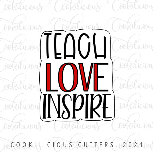 Teach Love Inspire