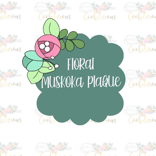 Floral Muskoka Plaque